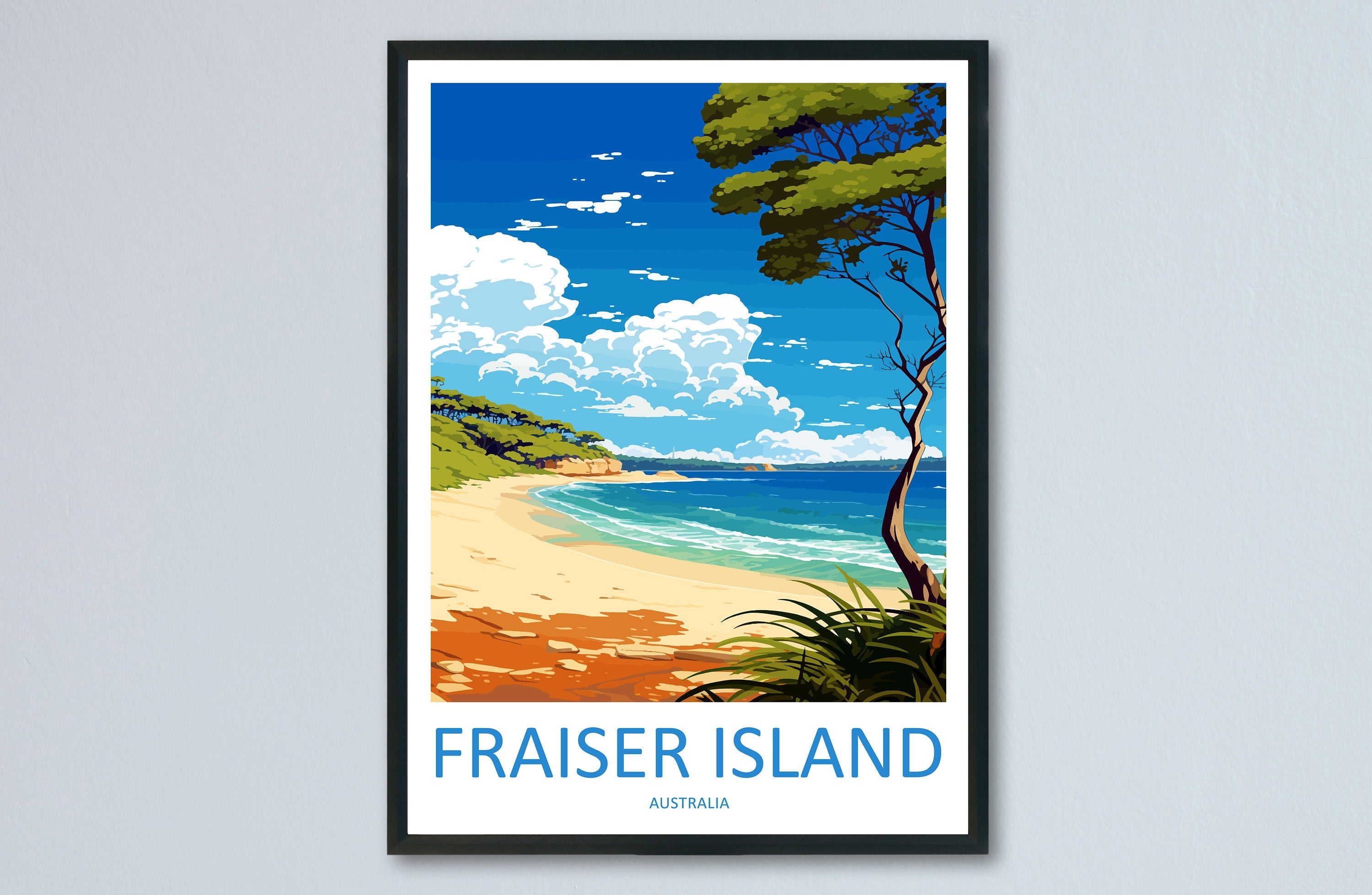 Fraiser Island Travel Print Wall Art Fraiser Island Wall Hanging Home Décor Fraiser Island Gift Art Lovers Wall Art Australia Poster Deco
