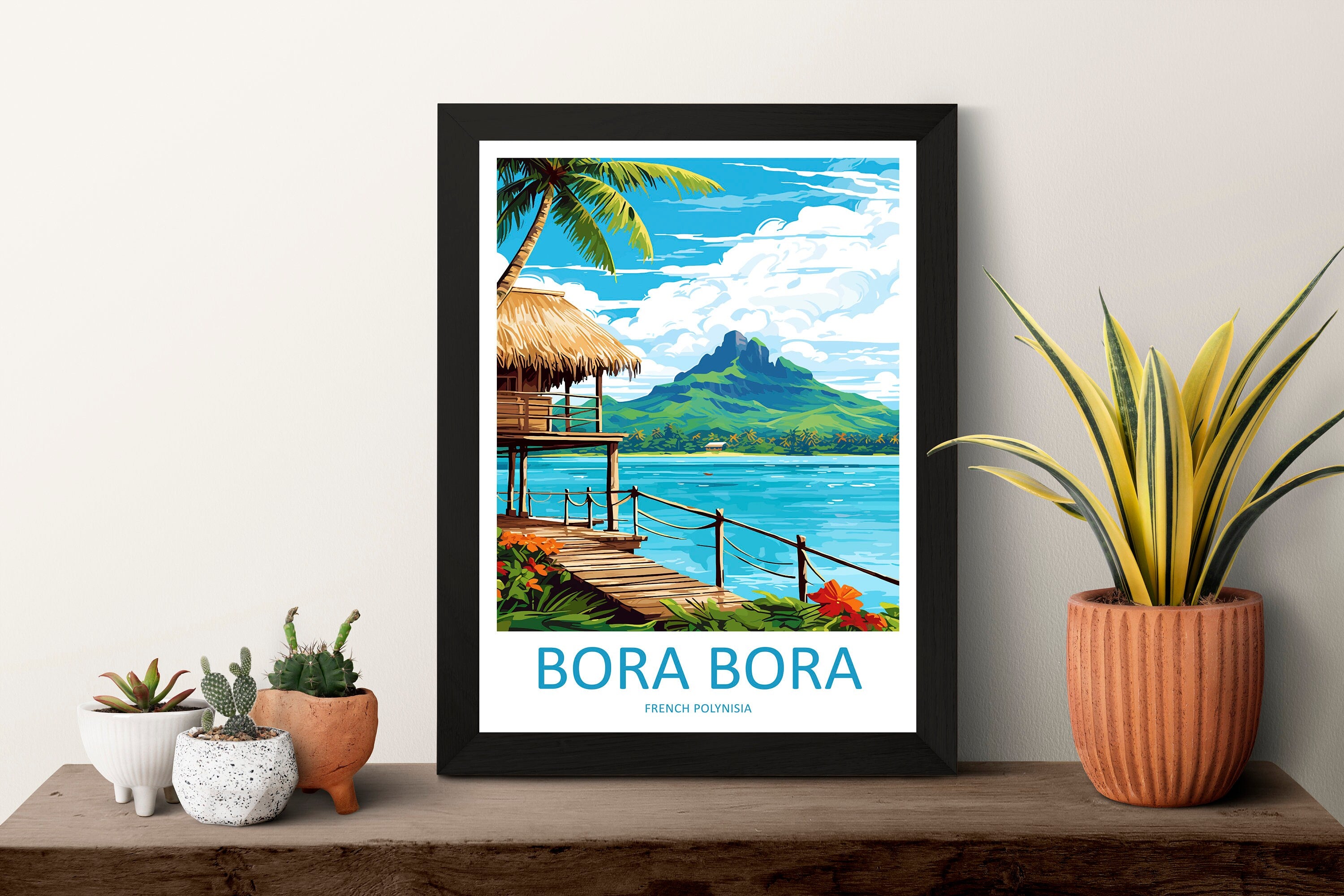 Bora Bora Travel Print Wall Art Bora Bora Wall Hanging Home Décor Bora Bora Gift Art Lovers French Polynesia Art Lover Gift Bora Bora Gift