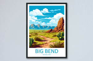 Big Bend National Park Travel Print Wall Art Big Bend National Park Wall Hanging Home Décor Big Bend National Park Gift Art Lovers Park Art