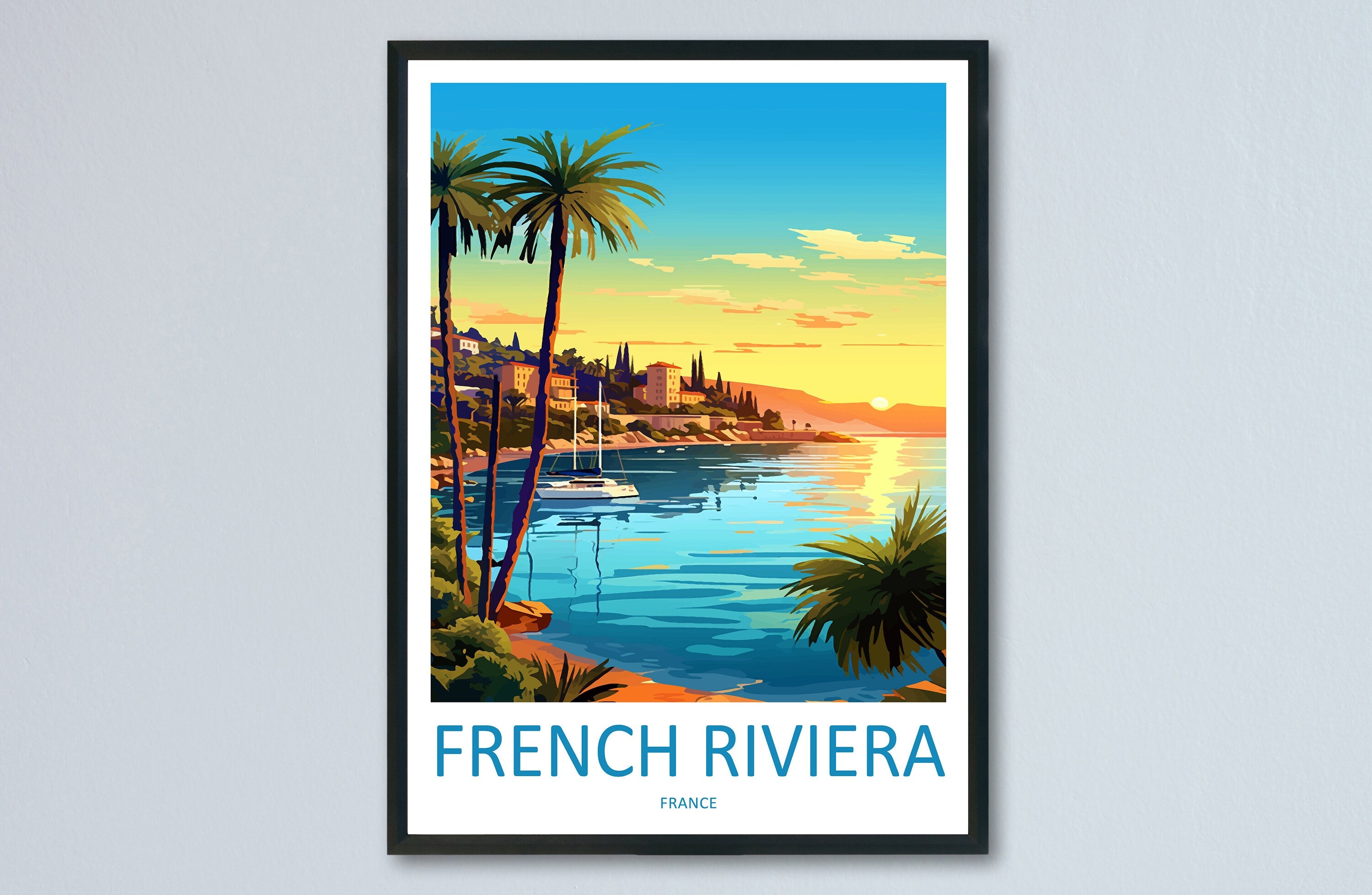 French Riviera Travel Print Wall Art French Riviera Wall Hanging Home Décor French Riviera Gift Art Lovers France Art French Riviera Art