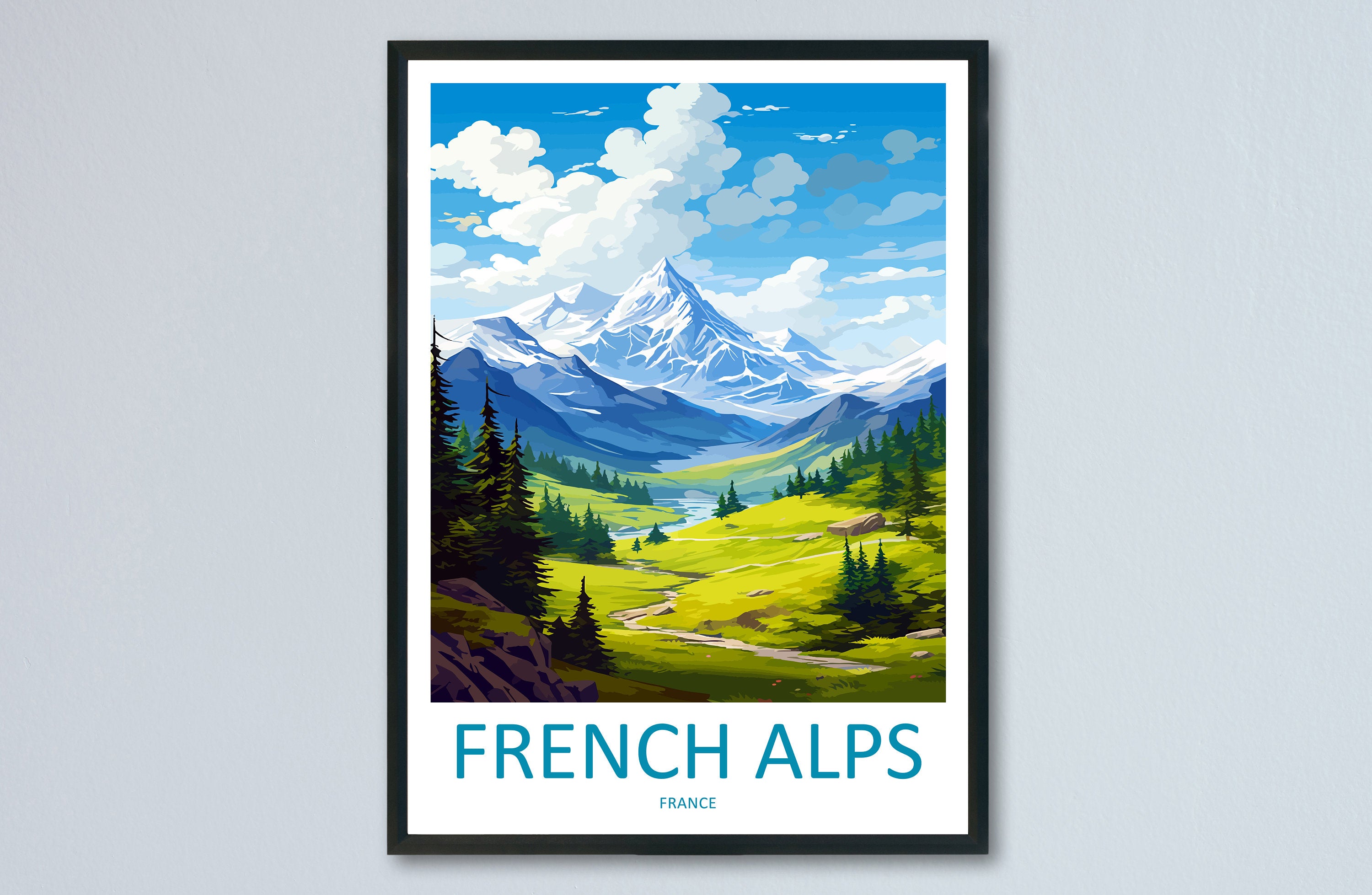 French Alps Travel Print Wall Art French Alps Wall Hanging Home Décor French Alps Gift Art Lovers France Art French Alps Art