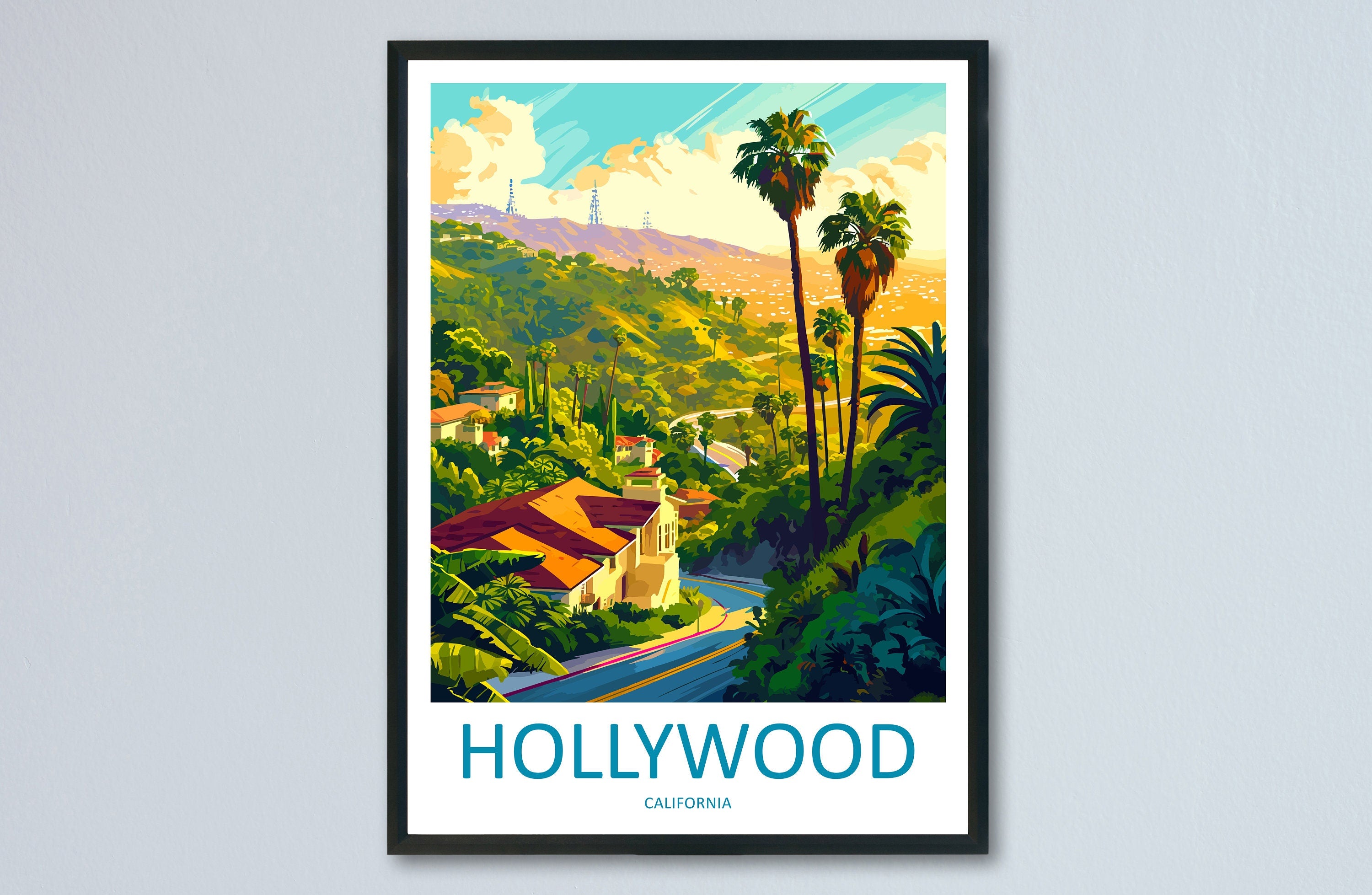Hollywood Travel Print Wall Art Hollywood Wall Hanging Home Décor Hollywood Gift Art Lovers California Art Lover Gift Hollywood Hills